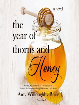 cover image of The Year of Thorns and Honey